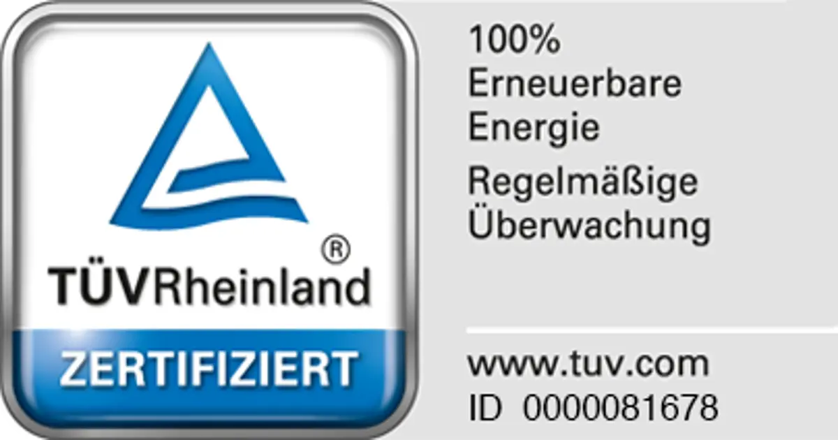 Auszeichnung TÜV Rheinland Zertifiziert (100% Erneuerbare Energie, regelmäßige Überwachung)